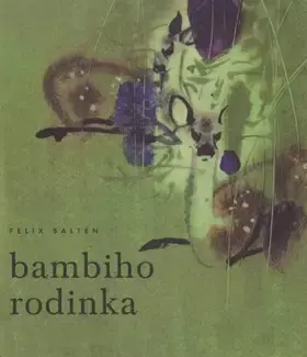 Originální Bambiho rodinka