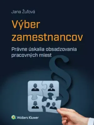 Výprodej Výber zamestnancov          : právne úskalia obsadzovania pracovných miest