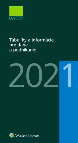 Tabuľky a informácie pre dane a podnikanie 2021 Poslední Šance