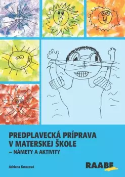 Časově Omezené Predplavecká príprava v materskej škole - námety a aktivity