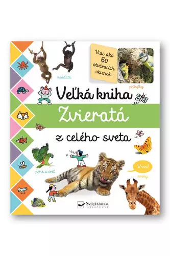 Veľká kniha : zvieratá z celého sveta Vrácení Zdarma