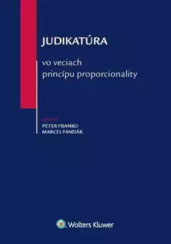 Judikatúra vo veciach princípu proporcionality Finální Výprodej
