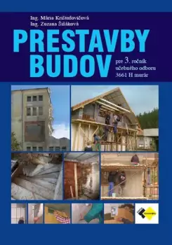 Prestavby budov : pre 3. ročník učebného odboru 3661 H murár Speciální Cena