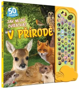Jak mluví zvířátka? : V přírodě Aktuální