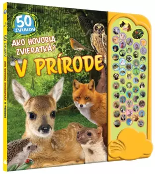 Ako hovoria zvieratká? : V prírode Objednat Nyní
