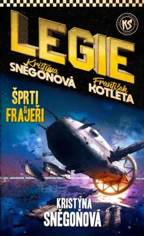 Pouze Dnes Legie : Šprti & frajeři