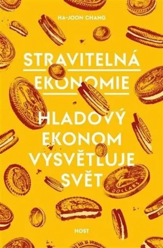 Nejlepší Volba Stravitelná ekonomie : hladový ekonom vysvětluje svět