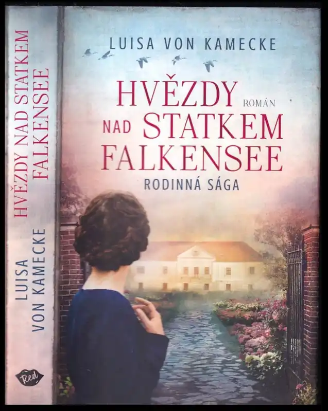 Hvězdy nad statkem Falkensee : západopruská sága Super Cena