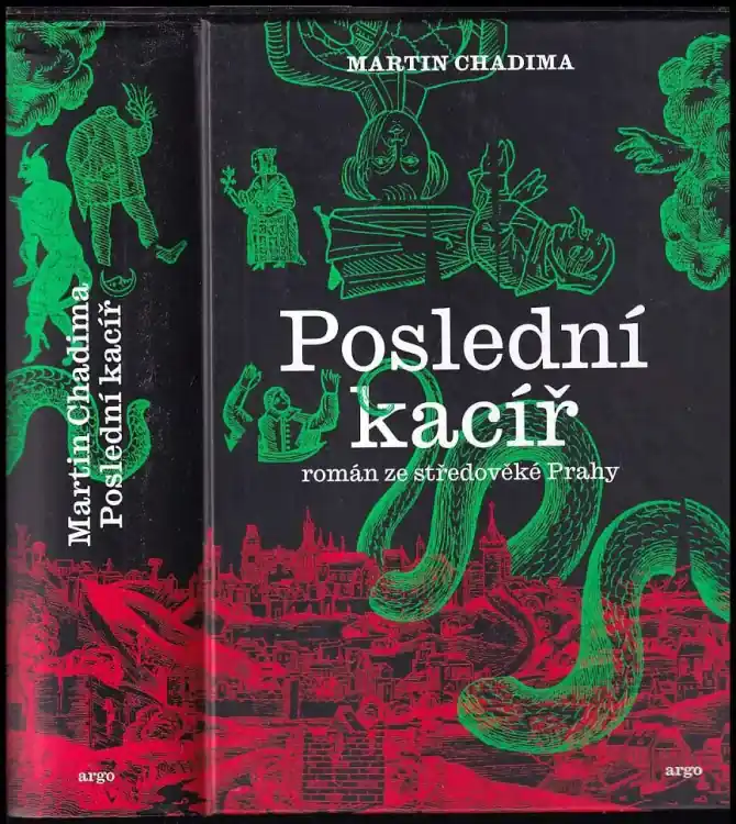 Poslední kacíř : román ze středověké Prahy Speciální Cena