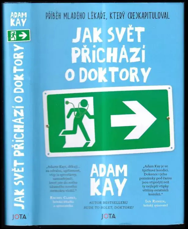 Sleva Jak svět přichází o doktory : příběh mladého lékaře, který (re)kapituloval