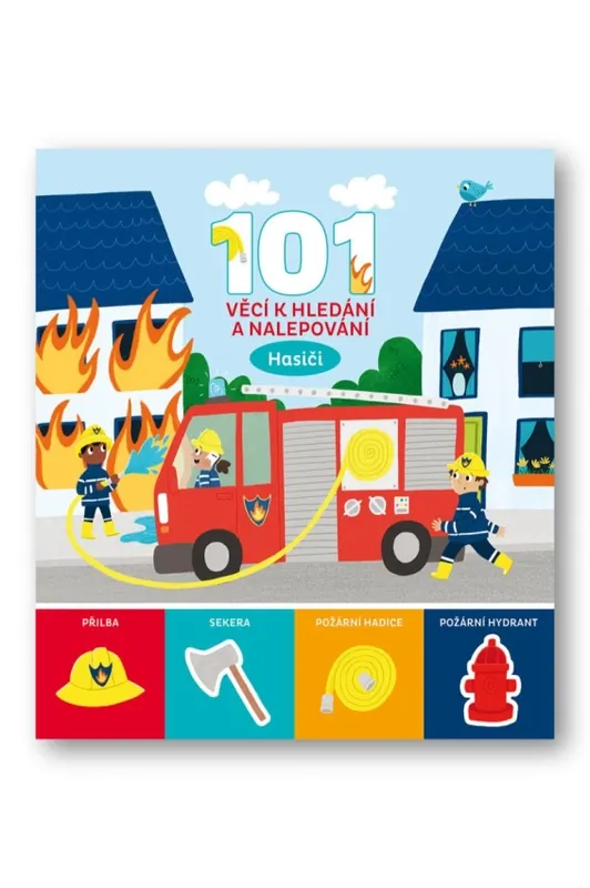 Oblíbený 101 věcí k hledání a nalepování : Hasiči