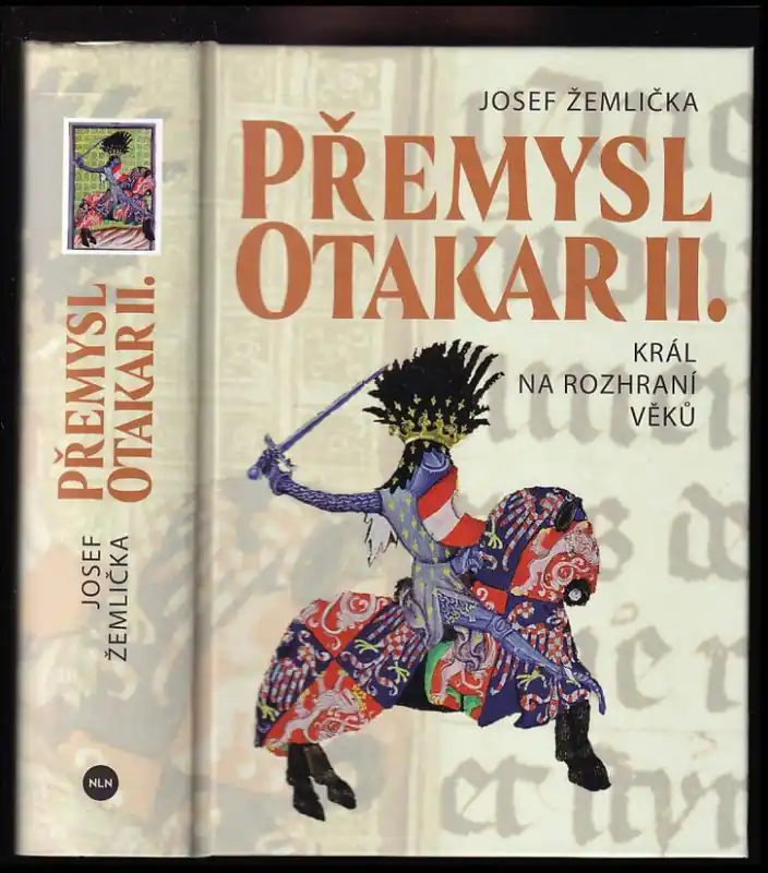 Tovární Cena Přemysl Otakar II : král na rozhraní věků