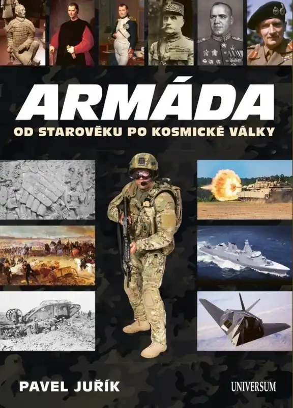 Armáda od starověku po kosmické války Ihned K Objednání