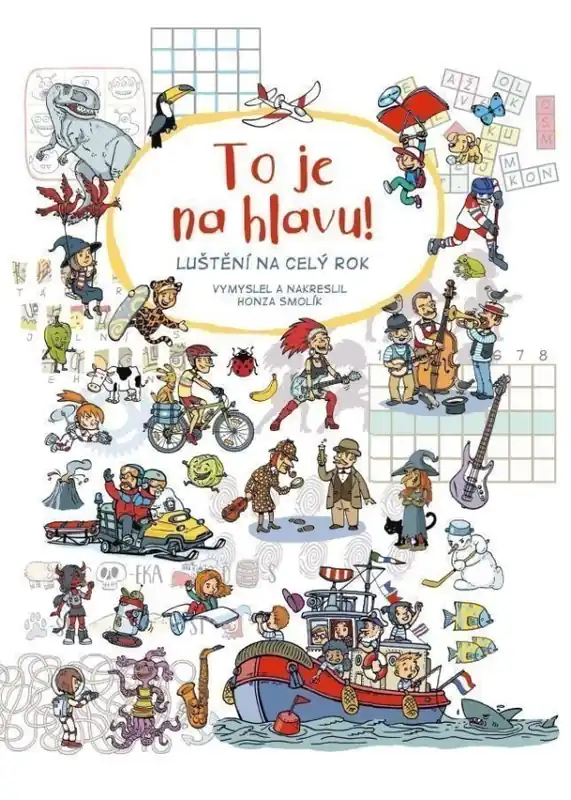 To je na hlavu! : luštění na celý rok Vrácení Zdarma