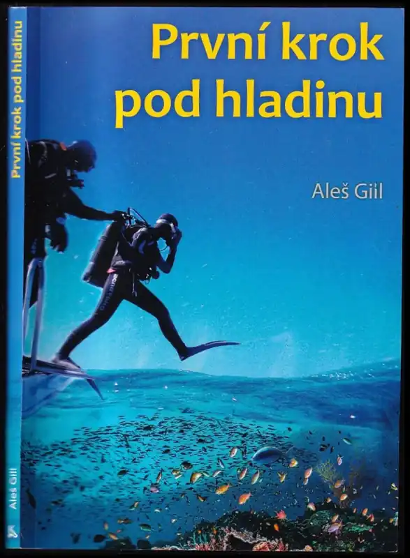 Oblíbený První krok pod hladinu
