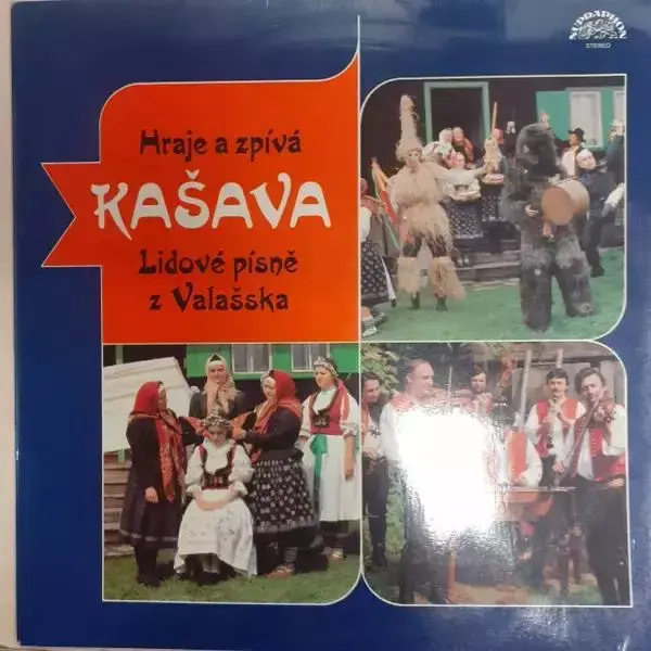 Ověřený Hraje a Zpívá Kašava (Lidové Písně Z Valašska)