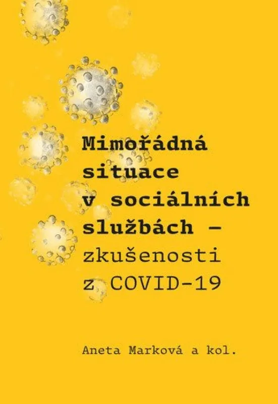 Doprava Zdarma Mimořádná situace v sociálních službách : zkušenosti z covid-19