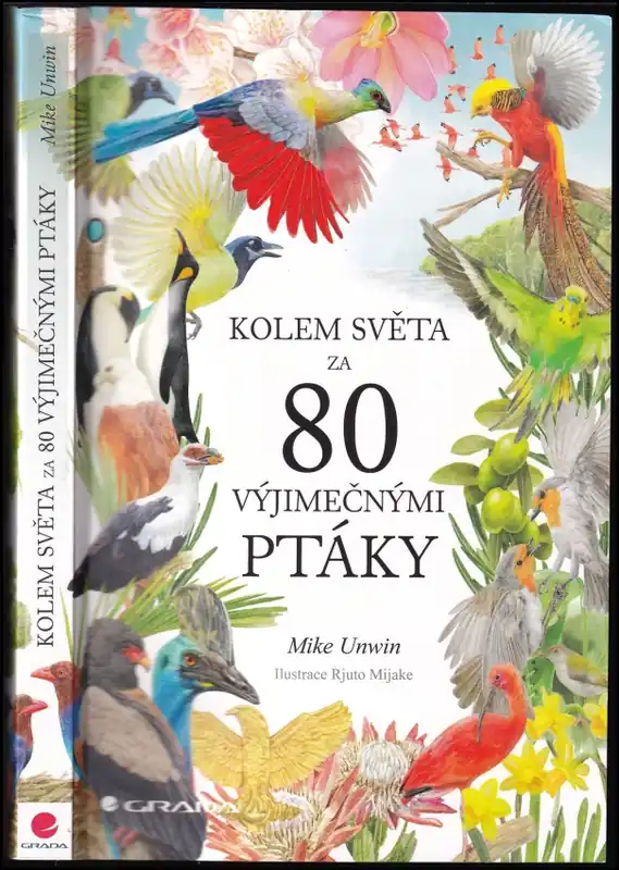 Kolem světa za 80 výjimečnými ptáky Poslední Šance
