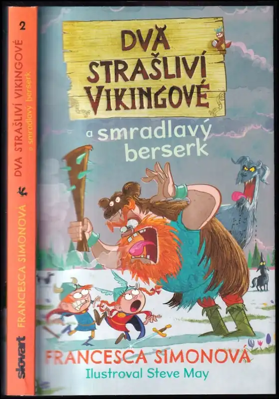 Dva strašliví vikingové a smradlavý berserk : 2 Cenová Bomba