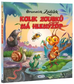 Akční Cena Mraveneček Zvídálek : Kolik zoubků má hlemýžď?