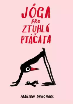 Jóga pro ztuhlá ptáčata Omezená Nabídka