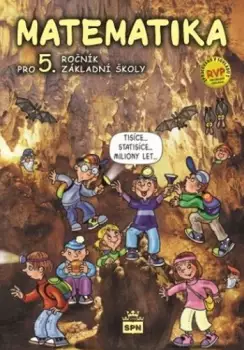 Matematika pro 5. ročník základní školy Ověřený