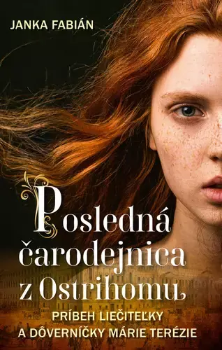 Posledná čarodejnica z Ostrihomu Nová Kolekce
