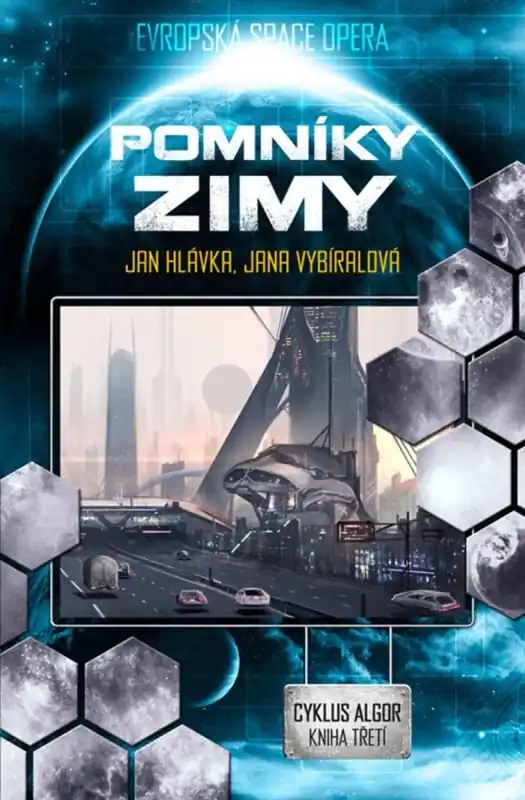 Cenová Bomba Pomníky zimy : cyklus "Algor", kniha třetí