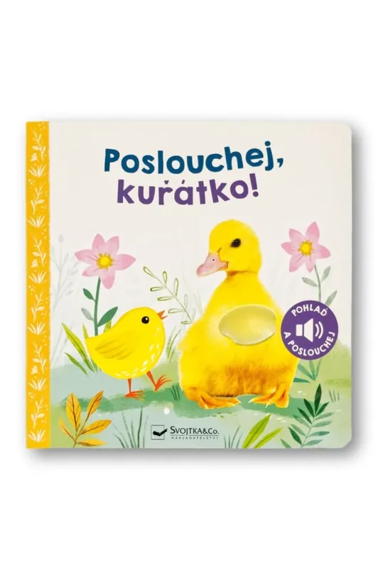 Hit Sezóny Poslouchej, kuřátko! : pohlaď a poslouchej