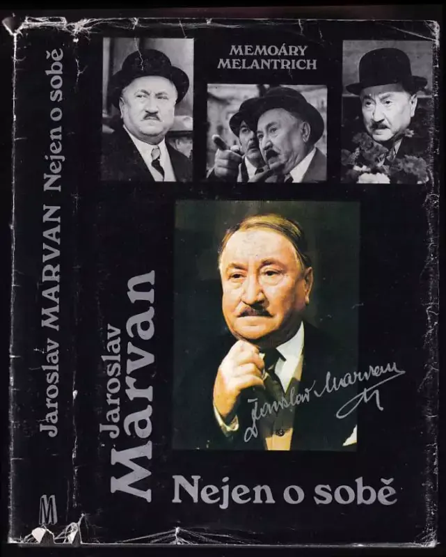 Autentický Jaroslav Marvan : Nejen o sobě