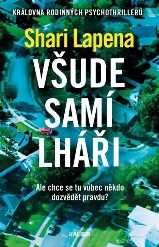 Must-Have Všude samí lháři